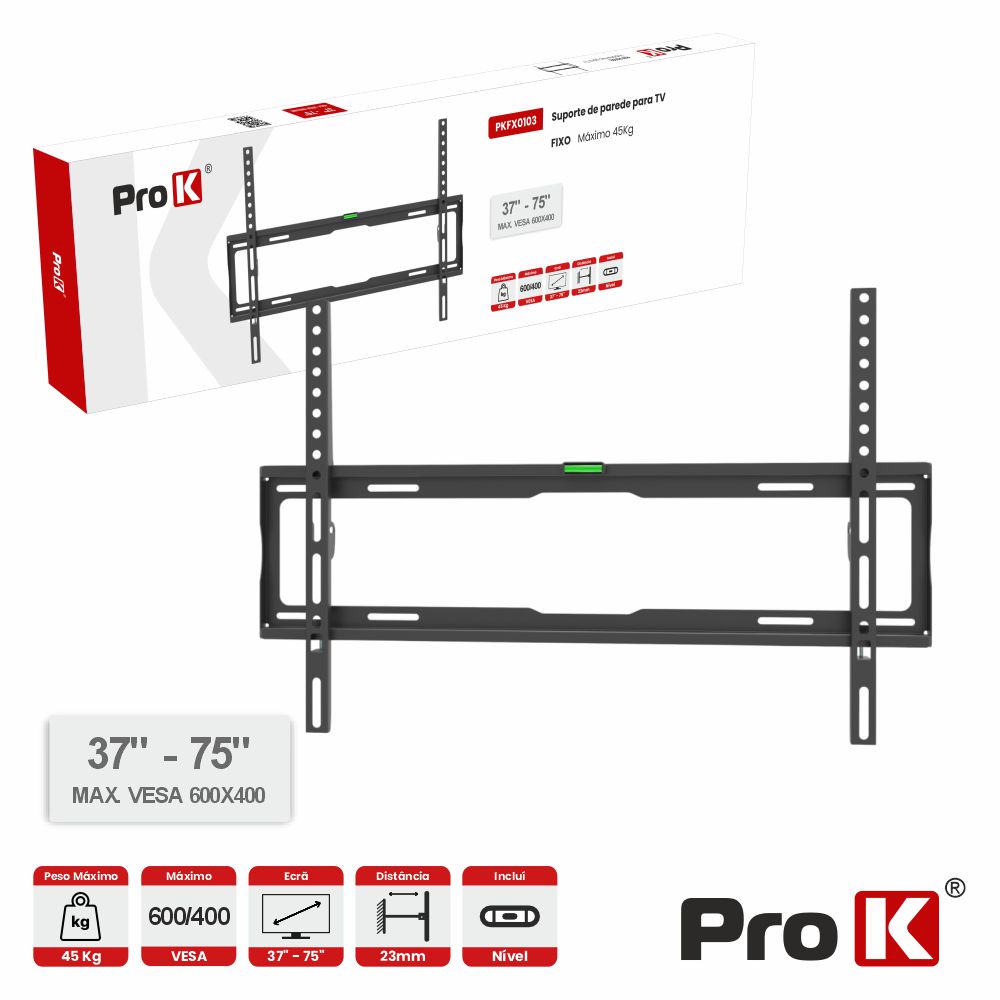 Suporte TV Fixo 37-75" 45kg Vesa 600x400 PROK